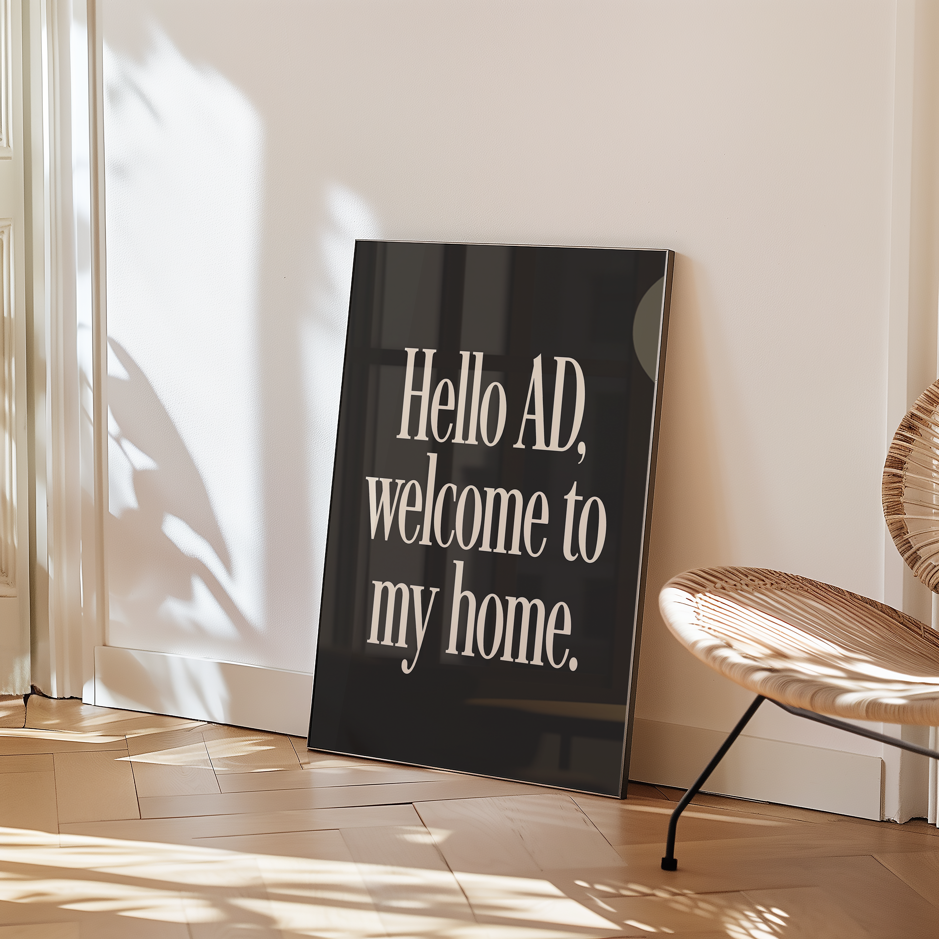 Hello AD, Welcome To My Home | Wall Print