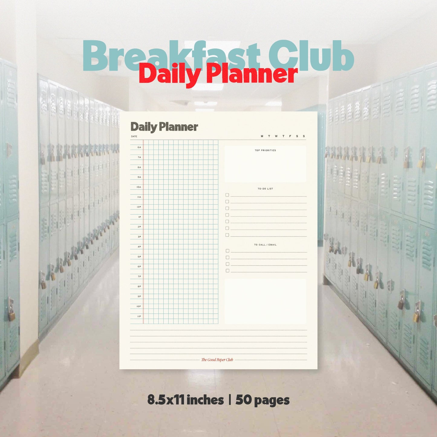 Large Daily Planner, Breakfast Club