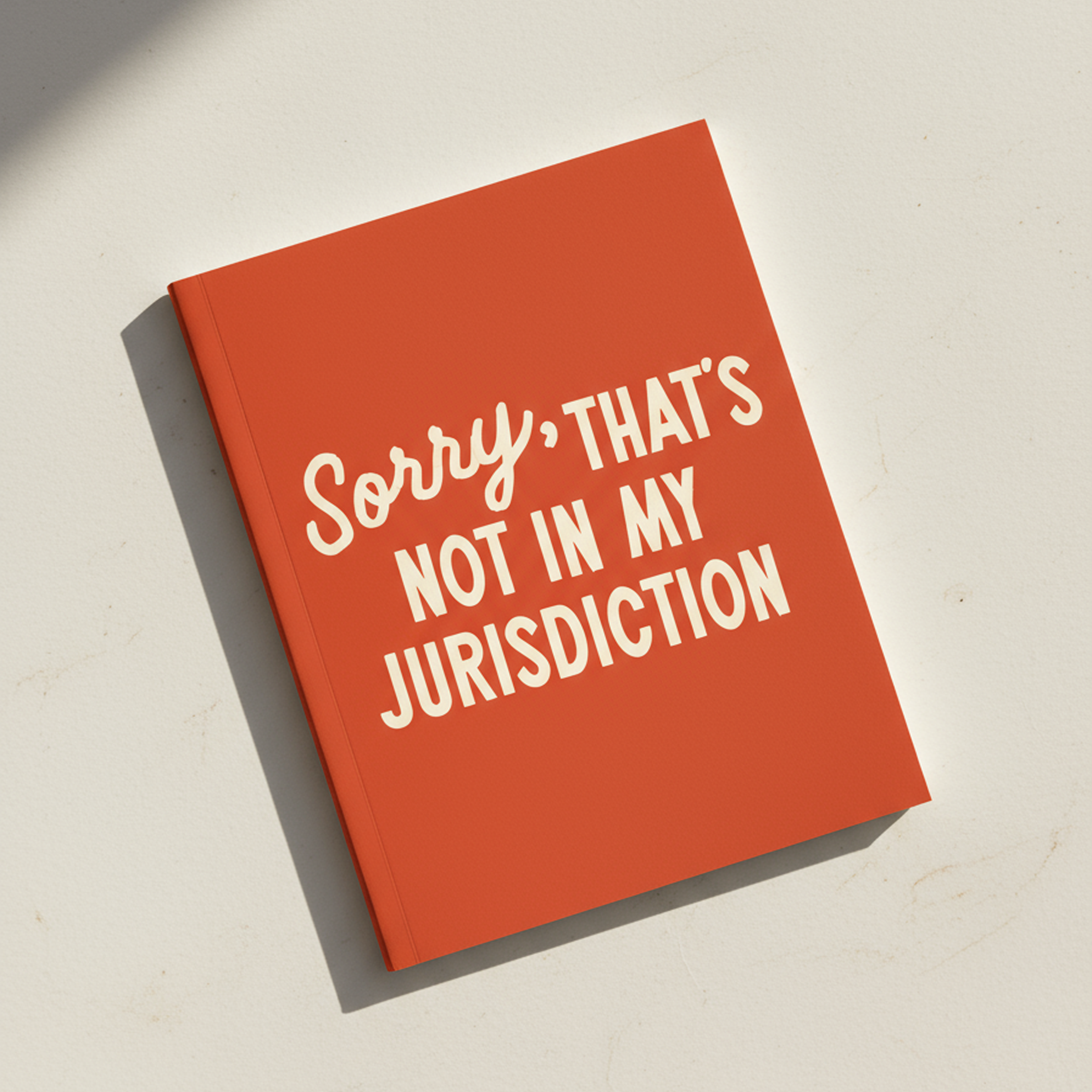 Sorry, That’s Not In My Jurisdiction | Journal