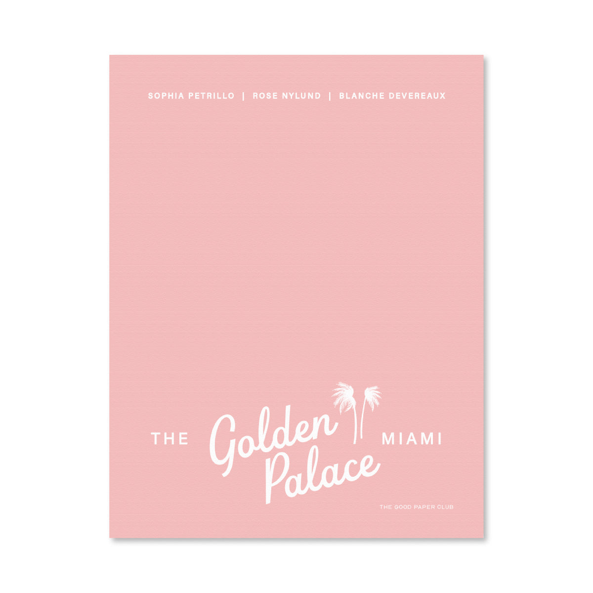 The Golden Palace | The Golden Girls Inspired Notepad